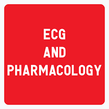 ECG & Pharmacology